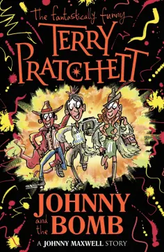 Terry Pratchett - Johnny and the Bomb обложка книги