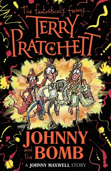 Terry Pratchett - Johnny and the Bomb обложка книги