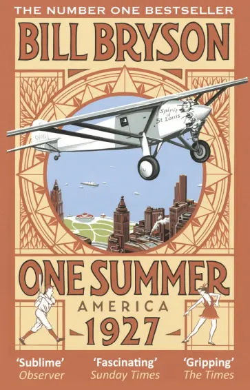 Bill Bryson - One Summer. America 1927 обложка книги