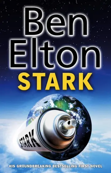 Ben Elton - Stark обложка книги