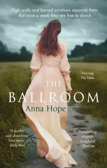 Anna Hope - The Ballroom обложка книги
