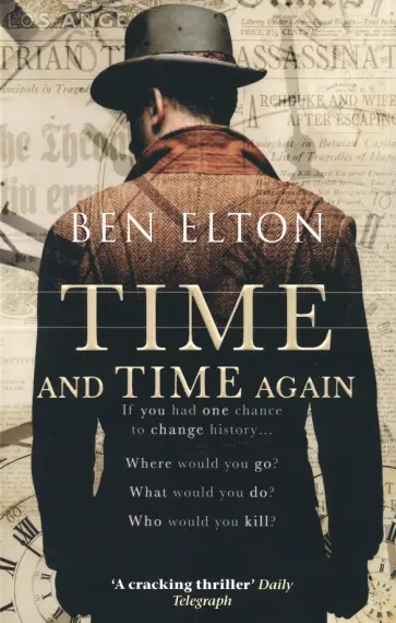 Ben Elton - Time and Time Again обложка книги