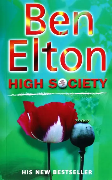 Ben Elton - High Society обложка книги