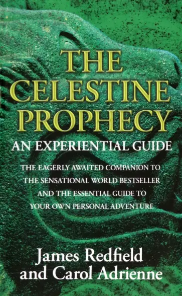 Adrienne, Redfield - The Celestine Prophecy. An Experiential Guide обложка книги