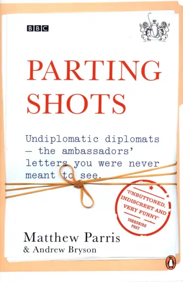 Parris, Bryson - Parting Shots обложка книги