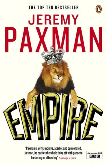 Jeremy Paxman - Empire Jeremy Paxman - Empire обложка книги