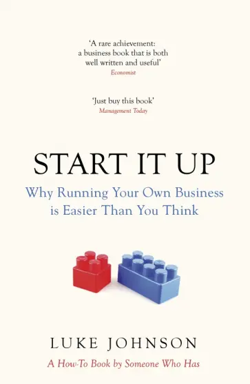 Luke Johnson - Start It Up Luke Johnson - Start It Up обложка книги