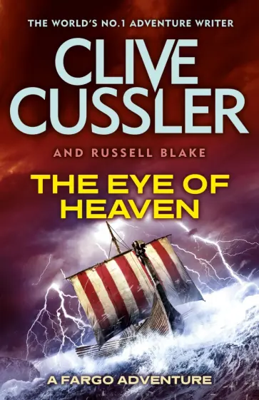 Cussler, Blake - The Eye of Heaven обложка книги