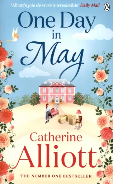 Catherine Alliott - One Day in May Catherine Alliott - One Day in May обложка книги