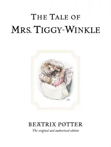 Beatrix Potter - The Tale of Mrs. Tiggy-Winkle обложка книги