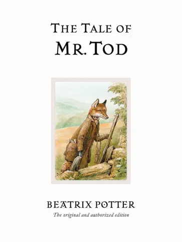 Beatrix Potter - The Tale of Mr. Tod обложка книги