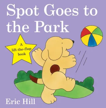 Eric Hill - Spot Goes to the Park обложка книги