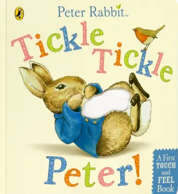 Beatrix Potter - Peter Rabbit. Tickle Tickle Peter! обложка книги