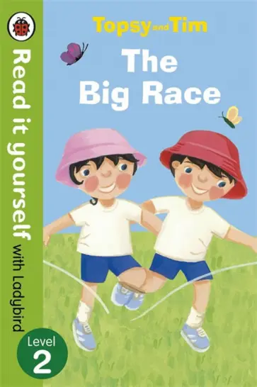 Adamson, Adamson - Topsy and Tim. The Big Race. Level 2 Adamson, Adamson - Topsy and Tim. The Big Race. Level 2 обложка книги