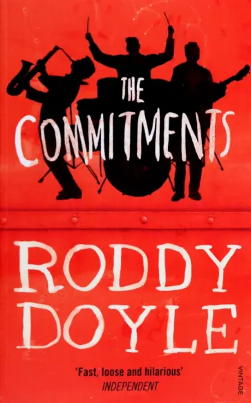Roddy Doyle - The Commitments Roddy Doyle - The Commitments обложка книги