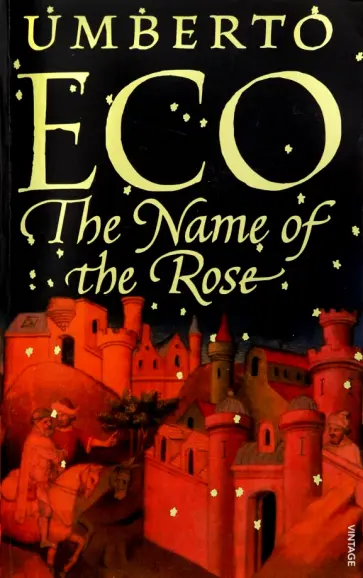 Umberto Eco - The Name Of The Rose Umberto Eco - The Name Of The Rose обложка книги