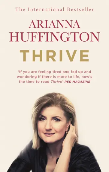 Arianna Huffington - Thrive обложка книги