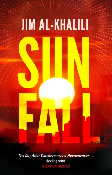 Jim Al-Khalili - Sunfall обложка книги
