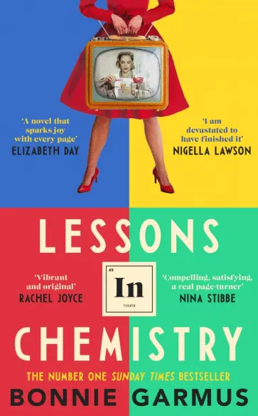 Bonnie Garmus - Lessons in Chemistry Bonnie Garmus - Lessons in Chemistry обложка книги