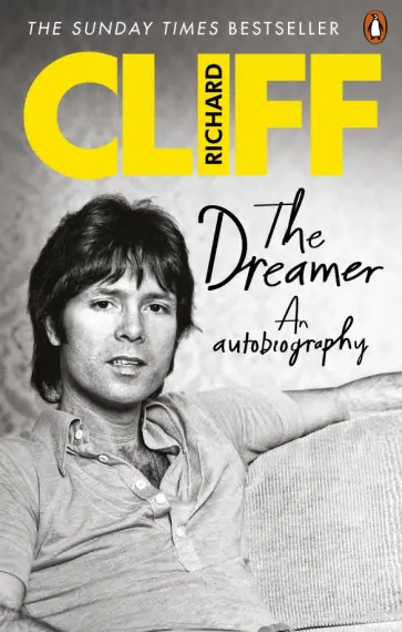 Cliff Richard - The Dreamer. An Autobiography обложка книги