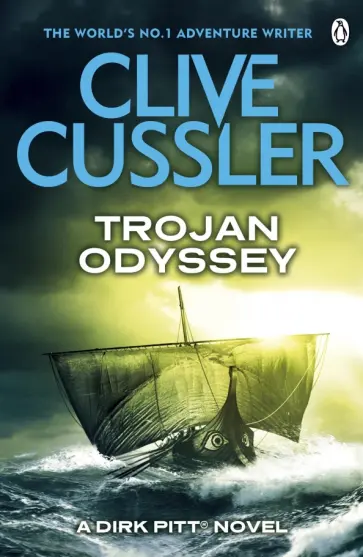 Clive Cussler - Trojan Odyssey обложка книги