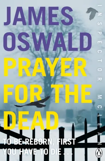 James Oswald - Prayer for the Dead James Oswald - Prayer for the Dead обложка книги