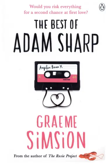 Graeme Simsion - The Best of Adam Sharp Graeme Simsion - The Best of Adam Sharp обложка книги