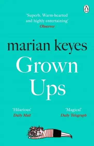Marian Keyes - Grown Ups обложка книги