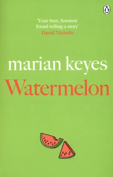 Marian Keyes - Watermelon обложка книги
