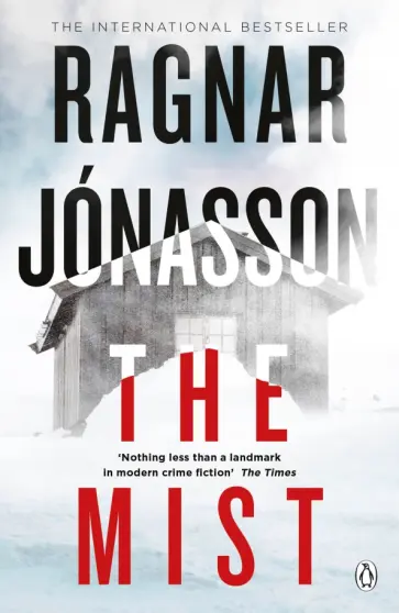 Ragnar Jonasson - The Mist Ragnar Jonasson - The Mist обложка книги