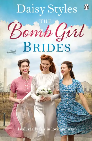 Daisy Styles - The Bomb Girl Brides обложка книги