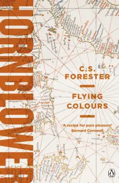C.S. Forester - Flying Colours обложка книги