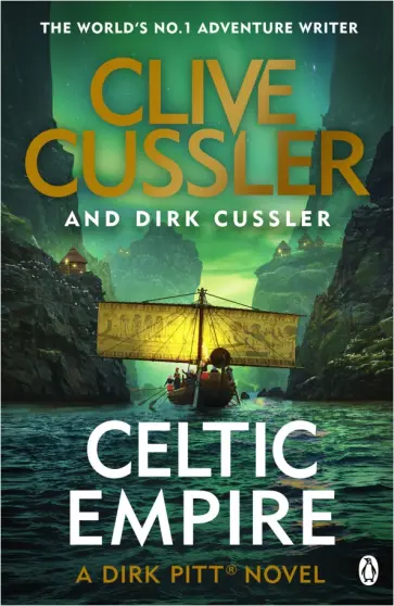 Cussler, Cussler - Celtic Empire обложка книги