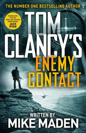 Mike Maden - Tom Clancy's Enemy Contact обложка книги