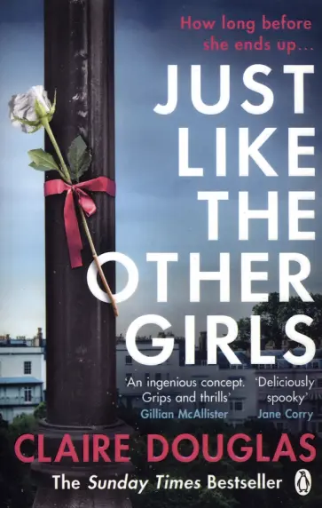 Claire Douglas - Just Like the Other Girls обложка книги