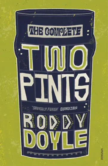 Roddy Doyle - The Complete Two Pints обложка книги