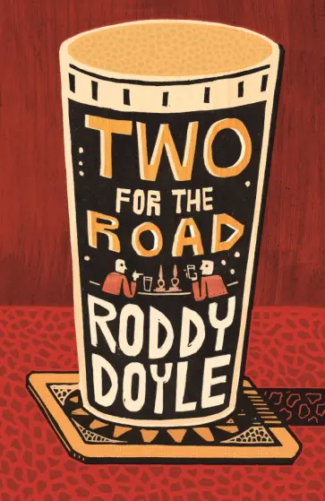 Roddy Doyle - Two for the Road обложка книги