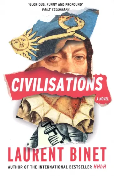 Laurent Binet - Civilisations Laurent Binet - Civilisations обложка книги