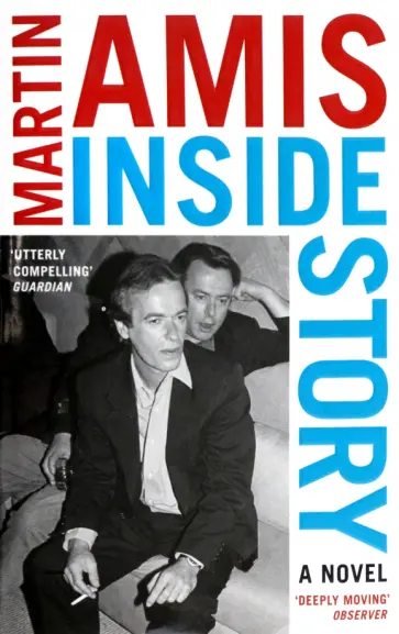 Martin Amis - Inside Story Martin Amis - Inside Story обложка книги