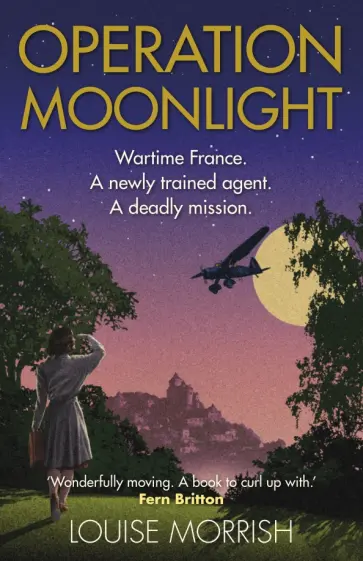 Louise Morrish - Operation Moonlight обложка книги