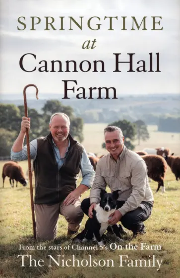 Nicholson The - Springtime at Cannon Hall Farm обложка книги