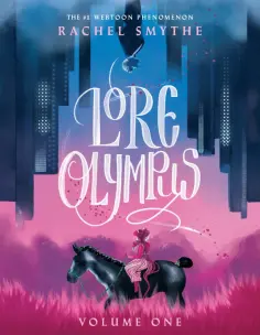 Rachel Smythe - Lore Olympus. Volume One Rachel Smythe - Lore Olympus. Volume One обложка книги