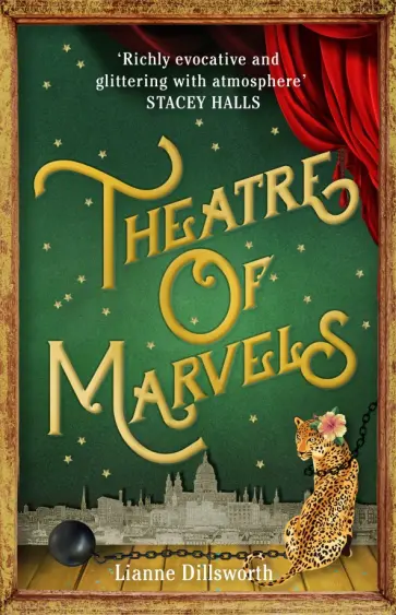 Lianne Dillsworth - Theatre of Marvels Lianne Dillsworth - Theatre of Marvels обложка книги