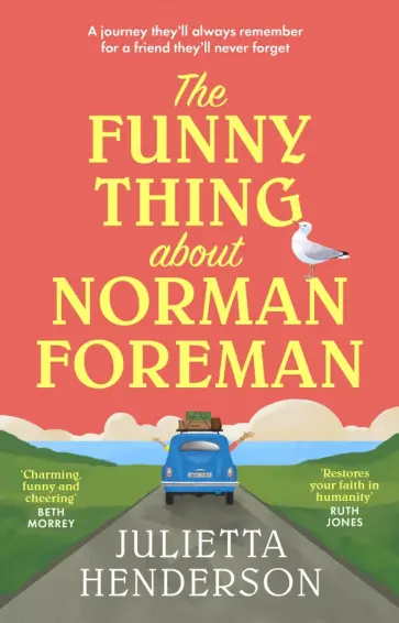 Julietta Henderson - The Funny Thing about Norman Foreman обложка книги