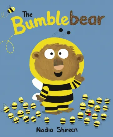 Nadia Shireen - The Bumblebear Nadia Shireen - The Bumblebear обложка книги