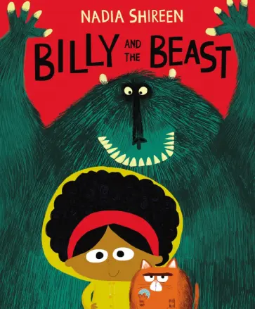 Nadia Shireen - Billy and the Beast Nadia Shireen - Billy and the Beast обложка книги