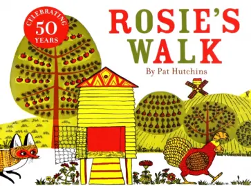 Pat Hutchins - Rosie's Walk обложка книги
