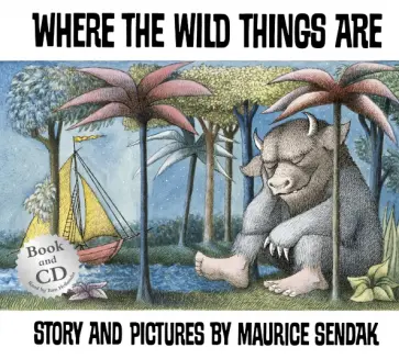 Maurice Sendak - Where The Wild Things Are + CD Maurice Sendak - Where The Wild Things Are + CD обложка книги