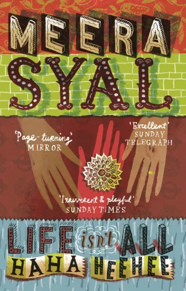 Meera Syal - Life Isn't All Ha Ha Hee Hee обложка книги