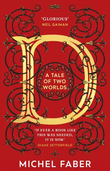Michel Faber - D. A Tale of Two Worlds Michel Faber - D. A Tale of Two Worlds обложка книги